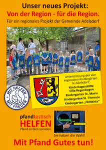 Unterstützung der vier regionalen Kindergärten in Adelsdorf: Kindertagesstätte Villa Regenbogen Kindergarten St. Maria Kindergarten St. Theresia Kindergarten „Flohkiste"